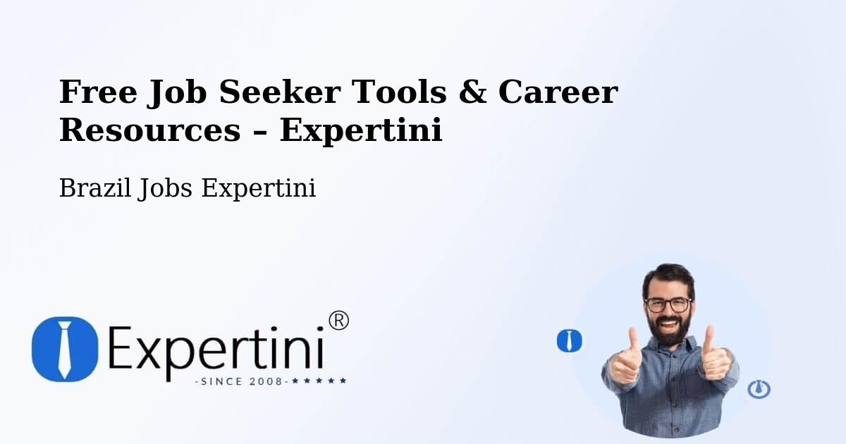 Free Job Seeker Tools & Career Resources – Balneário Piçarras - Balneário Piçarras, Brazil Jobs Expertini